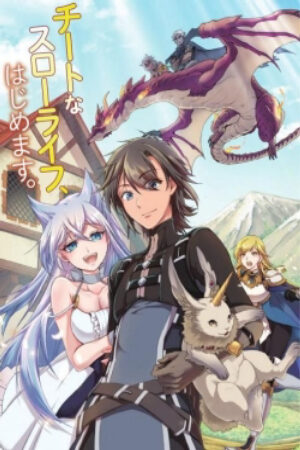 Lv2 kara Cheat datta Motoyuusha Kouho no Mattari Isekai Life